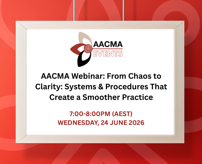 AACMA Webinar: From Chaos to Clarity: Systems & Procedures That Create a Smoother Practice